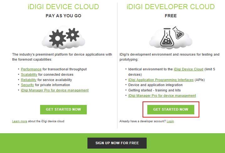 c. If you do not already have an idigi Developer Cloud account, click on the GET STARTED NOW button and create your account.