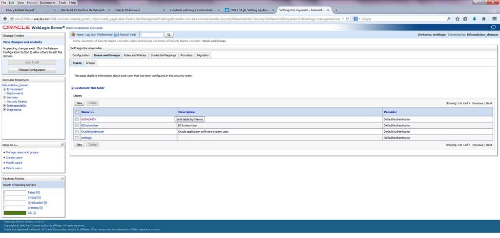 The summary of the Security realm details are displayed. Creating New User Figure 20.