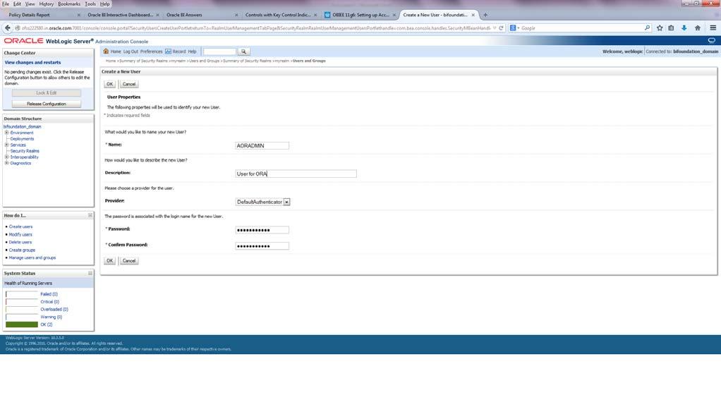 Security Settings for ORA Deploying Operational Risk Dashboards Analytics Figure 21. New User Creation Page 2.