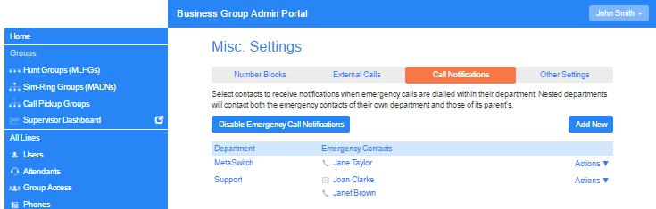 When Call Notifications are enabled in your Business Group, you can view and amend the targets who will receive either an email or an outdial notification whenever an emergency call is made by one of