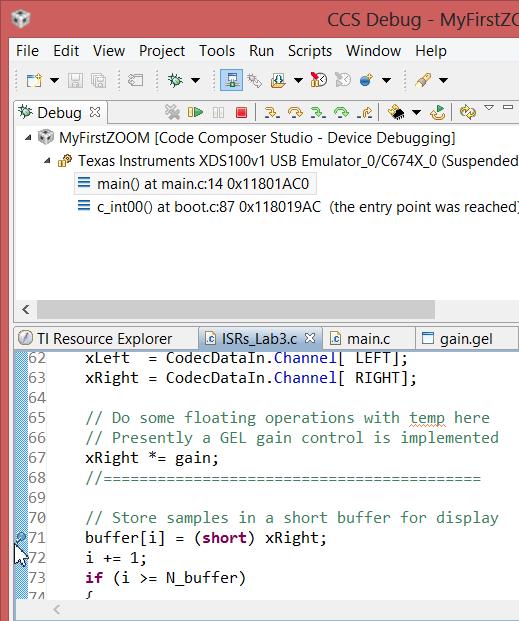 Debugging Suspend the program (alt-f8) and set a break-point in the code as shown below: Run/Resume Suspend & Halt debugging buttons Note: You can suspend and modify, then rebuild code without