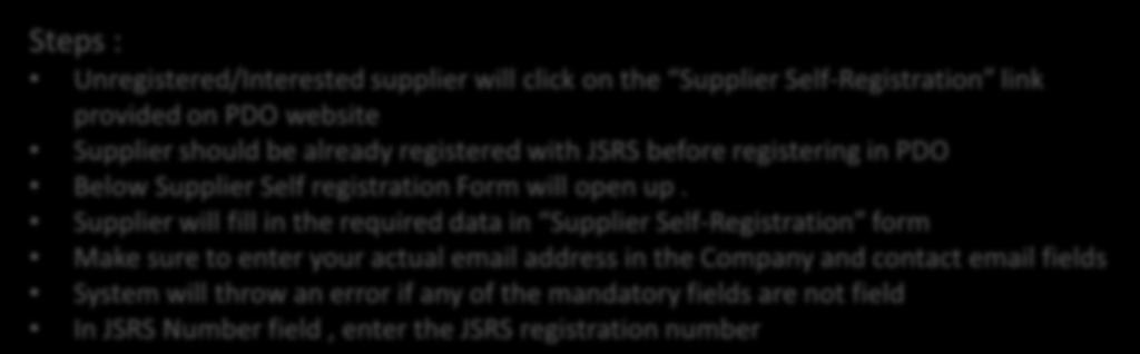 website Supplier should be already registered with JSRS before