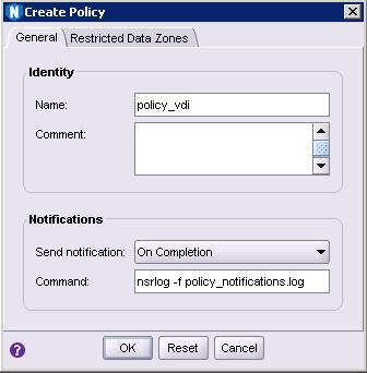 Scheduled Backups Creating a policy Policies provide an organizational container for the workflows, actions, and groups that support and define the backup, management, and system maintenance actions