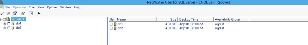 Data Recovery Figure 56 Backed-up availability group databases displayed in the NetWorker User for SQL Server page 6. Select the availability group database and perform a recovery.