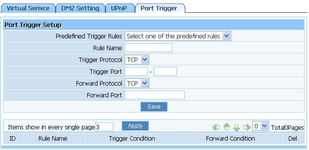 Using this function you can select DMZ item and input IP address of DMZ host, then click Save.