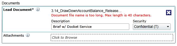 efiletexas.gov Note: The maximum length for a document description is 40 characters. Figure 8.11 Document File Name Error d. Wait as the attachment uploads.