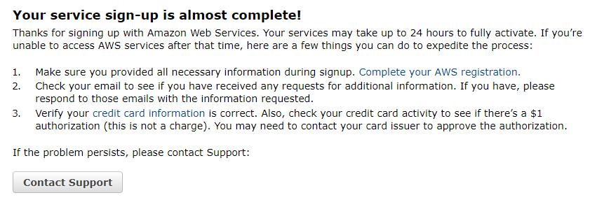 Figure 34: Message that appears if you sign in before your account activation is complete.