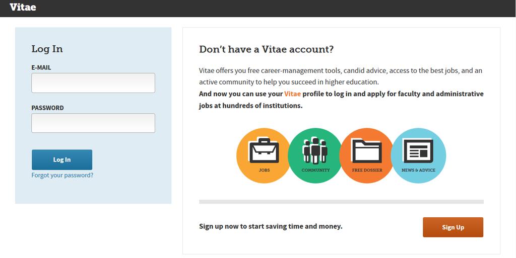 Applying 1: Login Continued If choosing to Apply for jobs with Vitae, enter the e-mail and password of the account in the blue