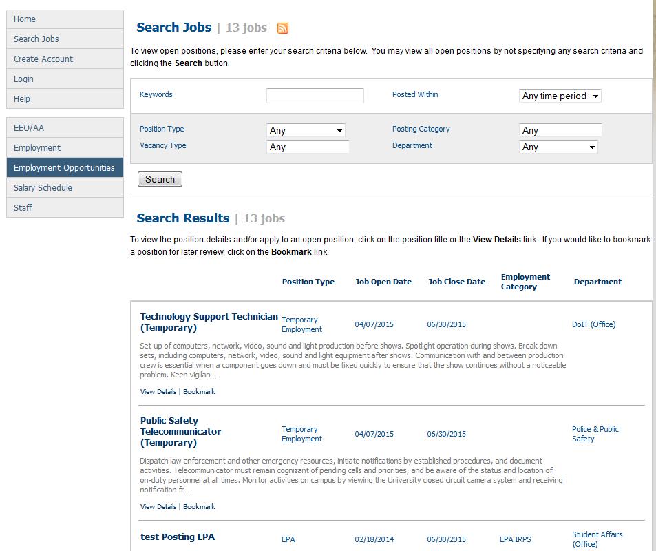 Viewing and Searching Available Positions Continued Upon clicking to Search Jobs, a screen is loaded showing all the job