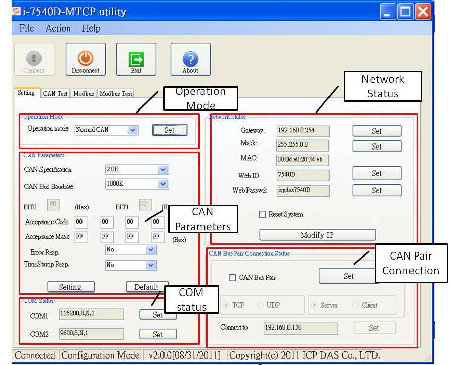3.1 I-7540D-MTCP Utility The I-7540D-MTCP Utility tool can be used to configure the operation condition between the CAN and Ethernet communications.