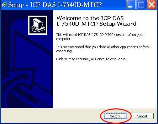 3.1.1 Install the I-7540D-MTCP utility Install I-7540D-MTCP Utility Step1: Download the I-7540D-MTCP Utility setup file from the web site http://www.icpdas.com/products/remote_io/can_bus/i-7540.