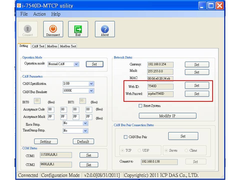3.1.7 How to change web ID/PASSWORD configuration The I-7540D-MTCP module has a built-in web server that allows user to easily configure the module from a remote location using a regular web browser.