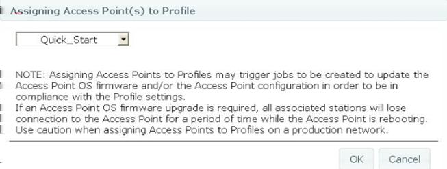 7. Click OK. 8. Navigate to the profile and monitor the Job Status for the configuration to complete.