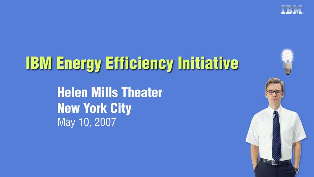 IBM Energy Efficiency