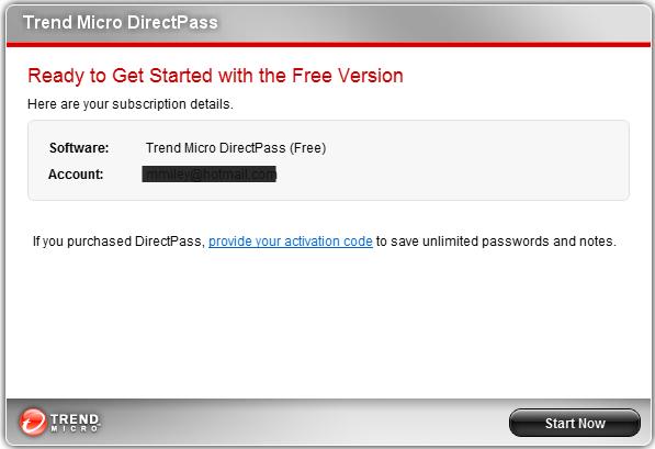 Figure 12. Ready to Get Started with the Free Version Figure 13. Ready to Get Started 17. Click Start Now to begin using DirectPass.