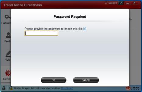Figure 62. Password Required 8. Enter your password and click OK. The file is imported and an Import Complete dialog appears. Figure 63. Import Complete 9. Click Close to close the dialog. 10.