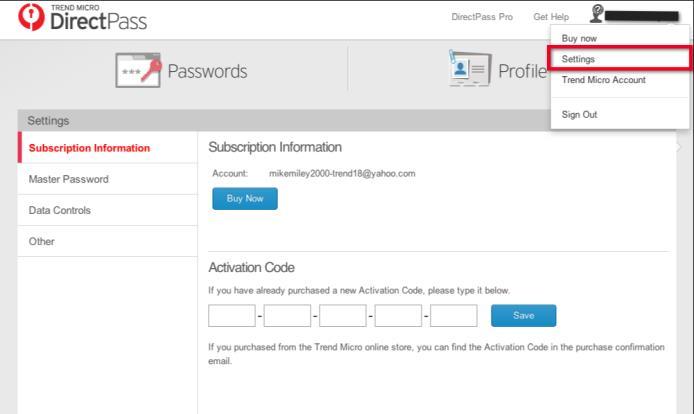 Editing Settings Trend Micro DirectPass provides a variety of settings to control how DirectPass operates. Subscription Information To view and edit your Subscription Information: 1.