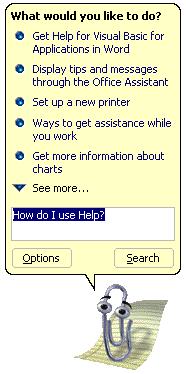 Office Assistant and Dialog Box of Options 6. If necessary, you can reword your search to obtain another list of options.