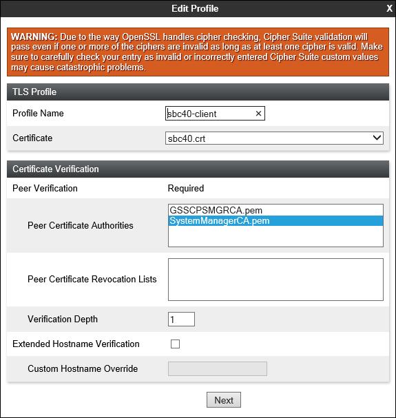 7.2.3. Client Profiles Step 1 - Select TLS Management Server Profiles, and click on Add. Enter the following: Profile Name: enter descriptive name. Certificate: select the identity certificate, e.g., sbc40.
