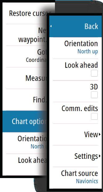 Navionics specific chart options Orientation, Look ahead, 3D and change Chart source (previously described in this section) are common for all chart types.