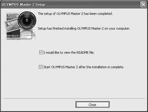 Next. Using OLYMPUS Master 5 When the setup type selection screen is displayed, click Install.