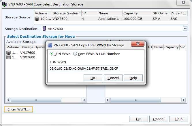 SAN Copy Select Destination Storage step In the SAN Copy Enter WWN for Storage window, shown in Figure 21, you will specify the WWN for the Unity destination LUN.