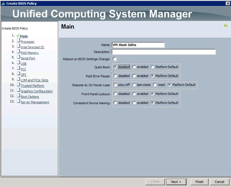 Create Server BIOS Policy To create a server BIOS policy for the Cisco UCS environment, complete the following steps: 1. In Cisco UCS Manager, click the Servers tab in the navigation pane. 2.