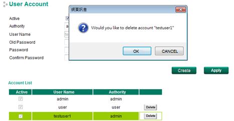 Modifying an Existing Account Select an existing account from the Account List table, modify the account details, and then click Apply to