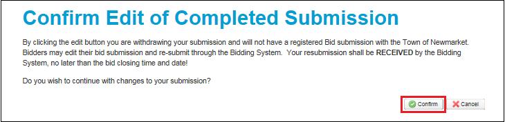 Page 41 3. Click Edit Submission. 4. Click on Confirm to withdraw you submission and begin edits. 5.