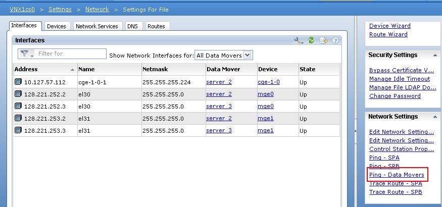 4 Test Network access: Test the network interface by pinging the IP address of your DNS server. From the right Task pane, under Network Settings, click Ping Data Movers.