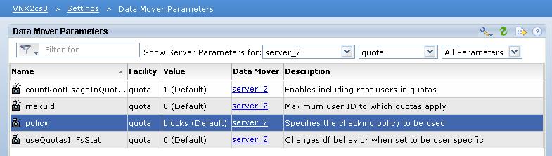 2 Modify quota policy: Next, for the Show server Parameters: field, select server_2, Quotas, and All Parameters.