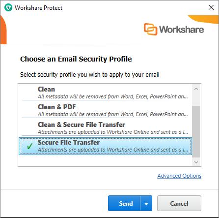 Protecting Attachments 3. Select Secure File Transfer or Clean & Secure File Transfer (if you want to remove metadata from the attachments before uploading them to Workshare online).