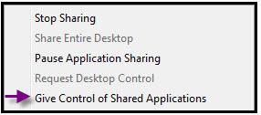 Give and Take Back Control of Your Shared Application To give control of the shared application to another participant in the session, do the following: 1.