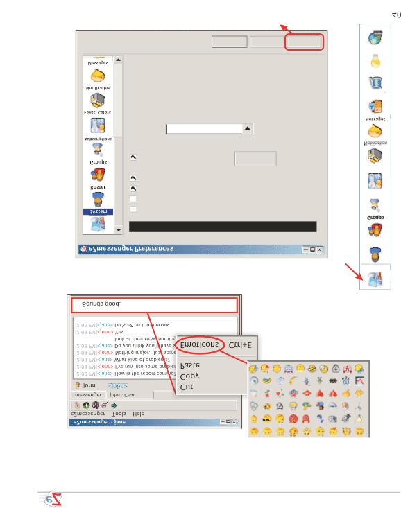 messenger II Message Pop-up Menu Click Emoticon to insert Right-Click Setting Preferences Complete List of ezmessenger Preferences System Keywords Roster System Options Run ezmessenger when windows