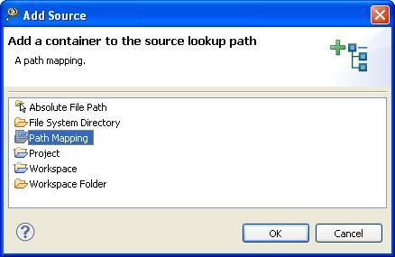 Working with Debugger Debugging Externally Built Executable Files Figure 57: Add Source Dialog Box 4. Click OK. The Add Source dialog closes. The Path Mappings dialog appears. 5. In the Name text box, enter the name of the new path mapping.