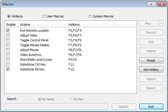 Chapter 5. The User Interface Macros The Macros icon provides access to three functions found in the Macros dialog box: Hotkeys, User Macros, and System Macros.