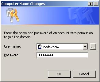 Press the OK button, the Computer Names Changes dialog will be shown. Specify user and password Enter the username and password of node2.