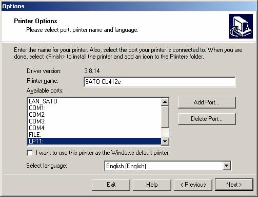 click <Change location>. Select port, printer name and language.