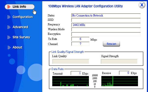 3. Configuration 3.1 Link Information The default page is as below after you launch the Utility program. Status: Shows the SSID associated, which can be used to identify the wireless network.