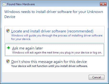 6 DRIVER INSTALLATION FOR WINDOWS VISTA IMPORTANT: Please Plug in to USB port First for Vista Driver installation!