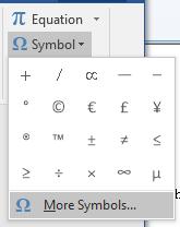 Select a displayed symbol, or click More Symbols to view all of the available