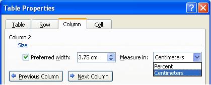 ECDL Module Three - Page 88 click on the OK button to close the dialog box. You can set exact column widths using the same method, but you need to select the Column tab within the dialog box.