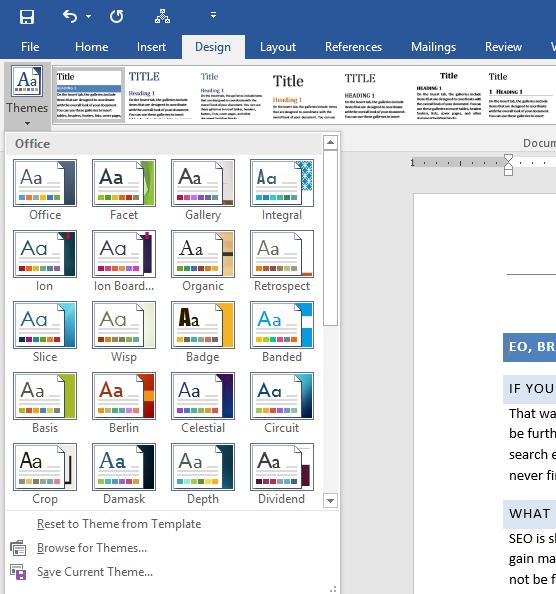 WORD 2016 FOUNDATION Page 81 Slowly move the mouse pointer over the theme thumbnails displays and as you move the mouse pointer, you will see the different themes applied to your document.
