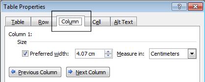 You can set exact column widths using the same method, but you need to select the Column tab within the dialog box.