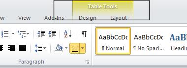WORD 2010 FOUNDATION Page 119 Modifying cell borders Click within the table. You will see the Table Tools tab displayed above the normal tabs.