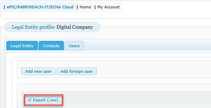 38 ECHA Accounts Manual Figure 54: Export user information 5.9. How to reset a user password A LE manager can reset a password on behalf of another user.