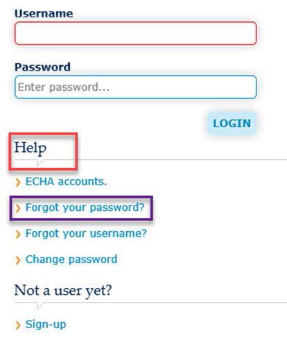 47 ECHA Accounts Manual Figure 72: ECHA Accounts main page To continue the password recovery process, users need to take the following steps: Step 1: