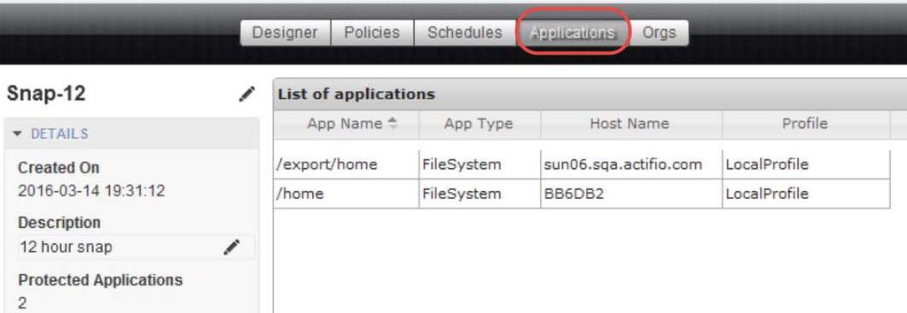 Viewing the Applications Protected by a Policy Template To view the applications protected by a policy template: 1. Open the SLA Architect to the Applications tab. 2.