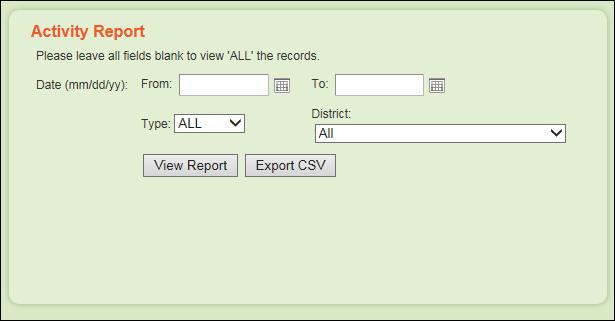 30 3.4 Activity Report This report will display the activities of a student. Select a date range from the From and To fields. Select a type from the Type dropdown list.