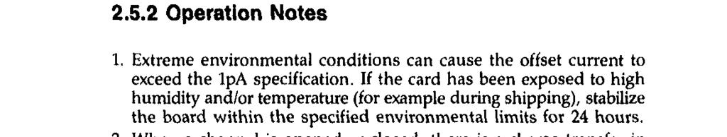 2.5.2 Operation Notes 1. Extreme environmental conditions can cause the offset current to exceed the 1pA specification.